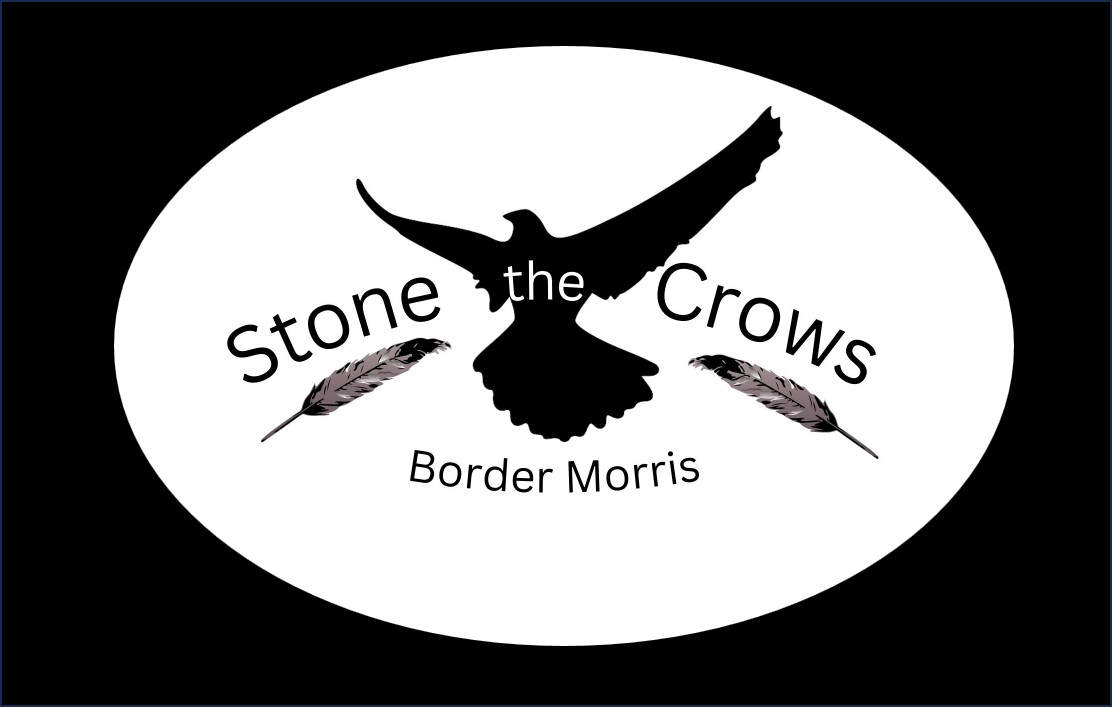 Stone The Crows Border Morris